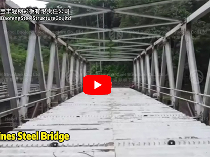 Steel Bridge Build In Philippines